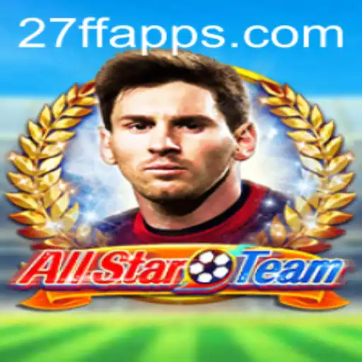 AllStarTeam: Exploring the Vibrant Virtual World of 27FF